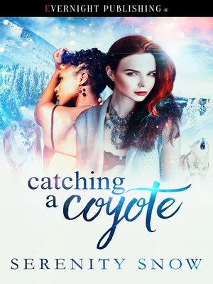 cover image of Catching a Coyote